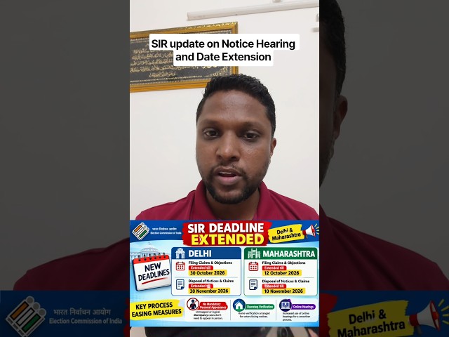 🚨 SIR Deadline EXTENDED! Delhi & Maharashtra Voters Big Update | New Dates 2026