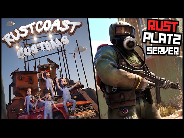 Erster Tag auf Streamer Server | Rustplatz RP / PvP Server - 1 - | RUST COAST CUSTOMS