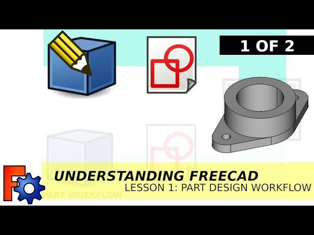 Understanding FreeCAD Lesson 1.1 Building a basic part in Part Design Workbench. Beginners Tutorial