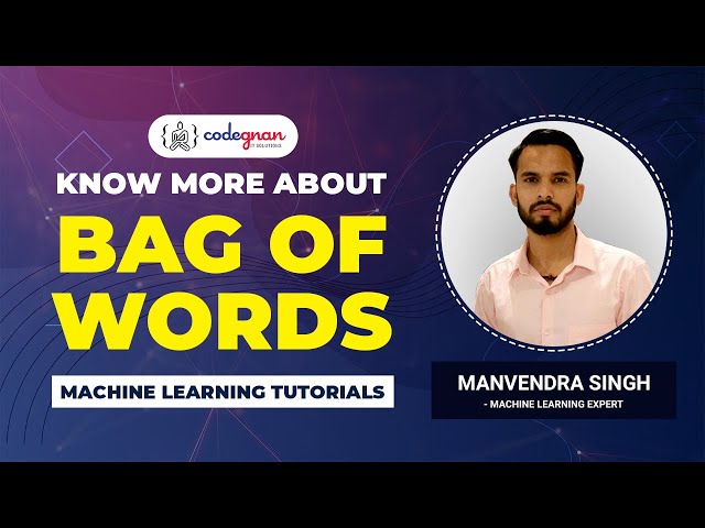 What is Bag of Words Machine Learning | Bag of words Python | Bag of Words Model | Codegnan