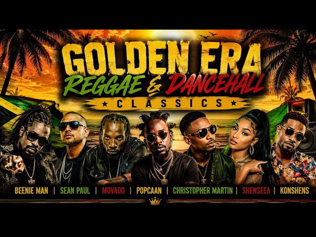Golden Era Reggae & Dancehall Classics  🔥 | Beenie Man, Sean Paul, Popcaan, Shenseea,