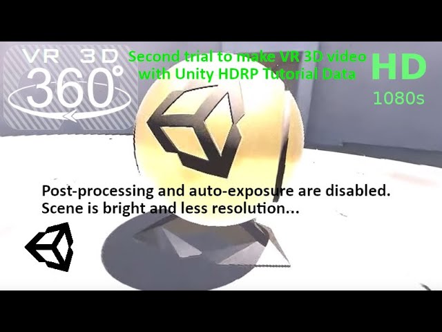 [VR360 3D HD] VR-ization trial with Unity HDRP Tutorial Scene (#2, no exposure and post-processing)