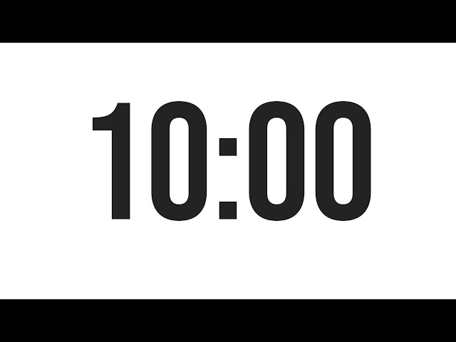 10 MINUTE TIMER - COUNTDOWN TIMER (MINIMAL)