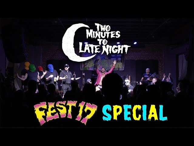 Two Minutes To Late Night: The Fest Special w/War on Women and Masked Intruder