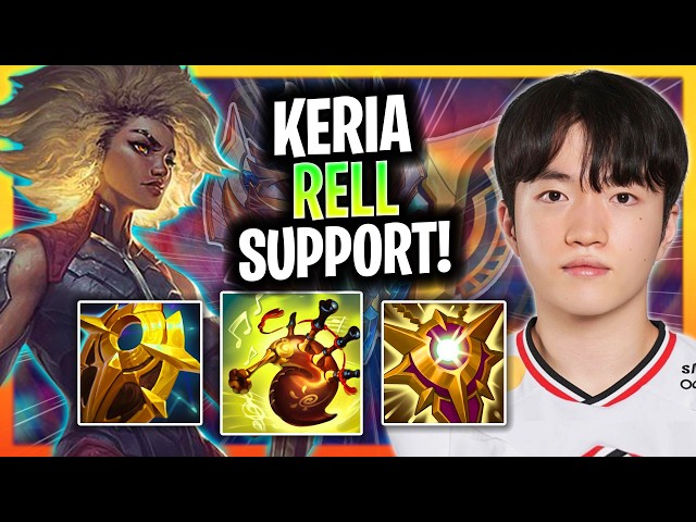 T1 KERIA IS A BEAST WITH RELL SUPPORT! | T1 Keria Plays Rell Support Patch 26.16