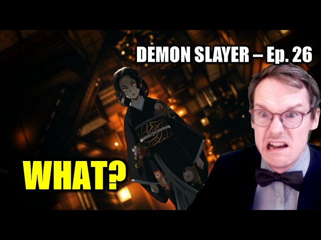DR of PHYSICS & PSYCHOLOGY reacts to DEMON SLAYER || A TRAIN? - Episode 26 - BLIND REACT-ANALYSIS