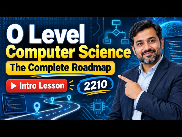 O Level Computer Science 2210: The Complete Roadmap | How to Study for A*