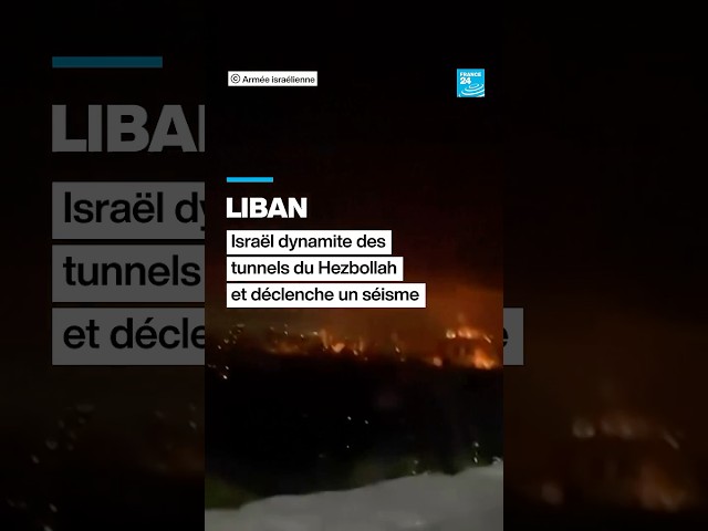 Liban : Israël dynamite des tunnels du Hezbollah et déclenche un séisme • FRANCE 24