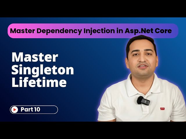 Singleton Service Lifetime in ASP.NET Core | Dependency Injection in ASP.NET Core