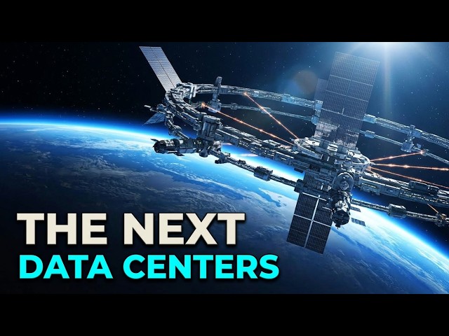 AI Is Leaving Earth (Google, SpaceX and China Are Putting Computers in Orbit)