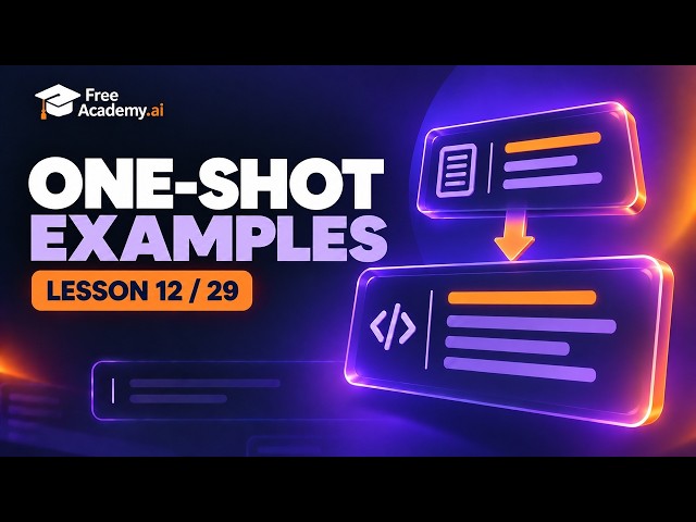 One-Shot Examples — Prompt Engineering Course (12/29)