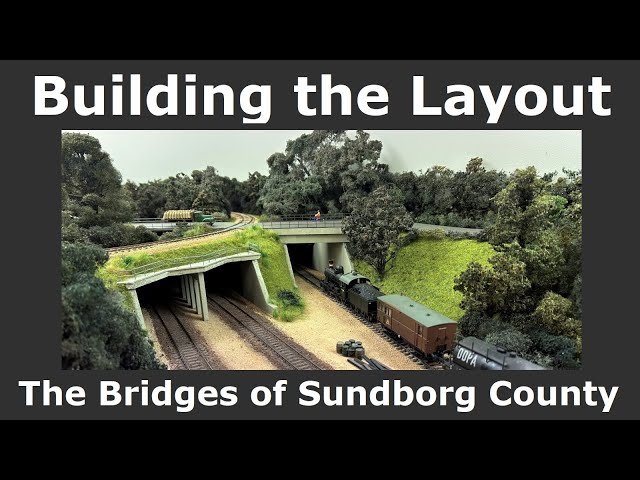 Building the Layout - The Bridges of Sundborg County - Vlog ep 020