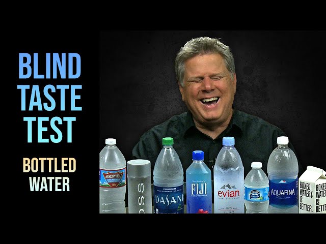 Blind Taste Test - Bottled Water