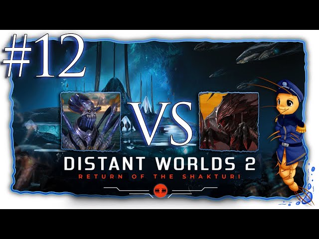 Distant Worlds 2: Return Of The Shakturi | Part 12 | Wretched Wekkarus [Let'sPlay]