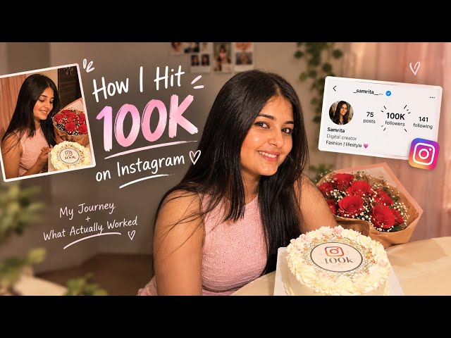 HOW I ACTUALLY HIT 100K ON INSTAGRAM! 🎀 | What REALLY Worked