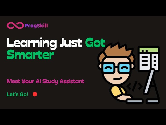 Meet Progskill’s new AI-powered learning assistant