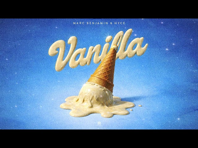Marc Benjamin & Hyce - Vanilla (Official Video)