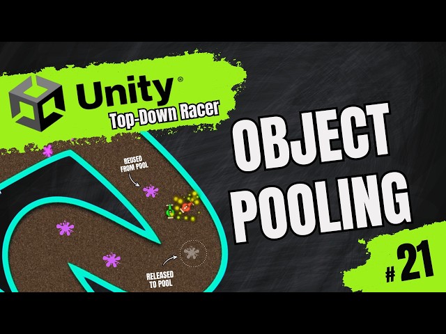 Object Pooling for Oil Slicks — Unity 2D Racer (#21)