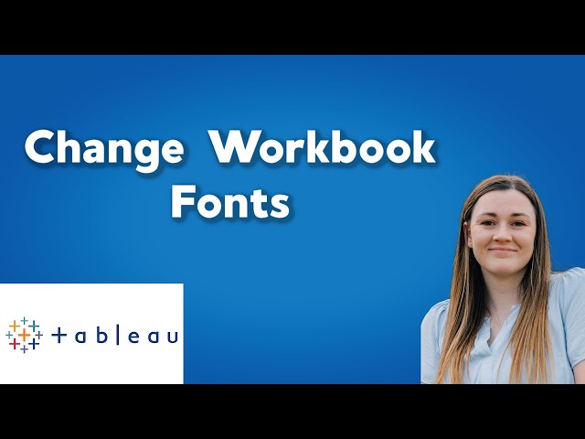 Change Workbook Fonts in Tableau | How to Change Tableau Fonts | Tableau Tutorials for Beginners