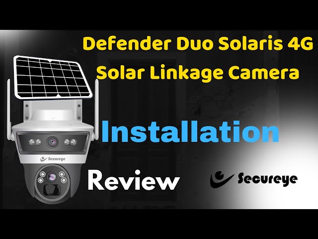 Secureye's Solar Camera Installation