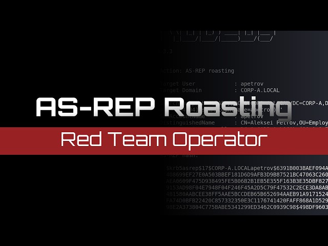 AS-REP Roasting | Rubeus, RC4 Downgrading & More