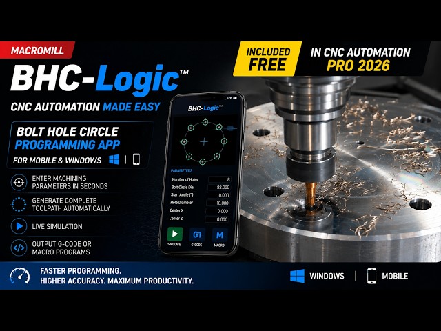 🔥 BHC-Logic™ – Bolt Hole Circle CNC Automation App (Windows + Mobile)