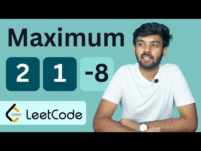 53. Maximum Subarray | Java | MANG Question | Leetcode | Tamil | code io