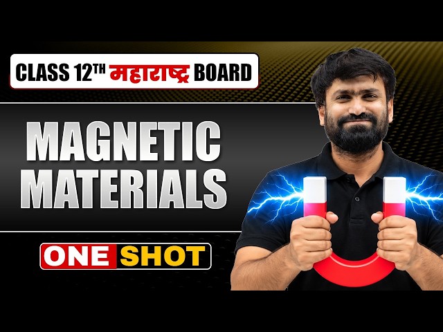 MAGNETIC MATERIALS in One Shot | Physics | HSC Maharashtra Board #physics #class12