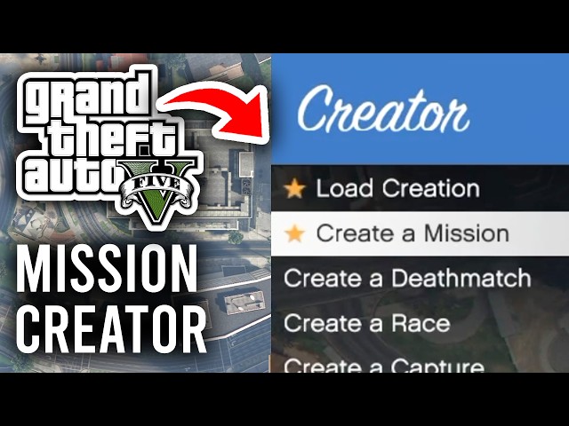 How To Use Mission Creator In GTA 5 Online - Tutorial