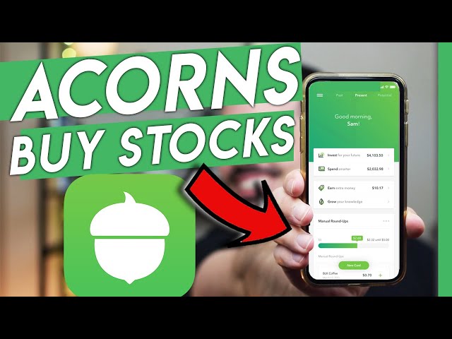 How To Deposit Money into Acorns & How  to Buy Stocks
