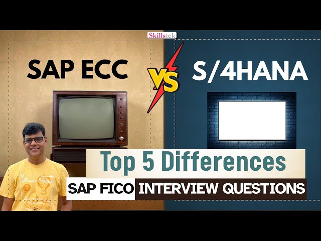 SAP S4HANA vs ECC - 5 KEY Differences You MUST Know for SAP FICO Interviews
