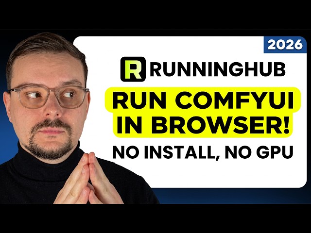Run ComfyUI in Browser (2026) Quick & Easy  with Runninghub AI