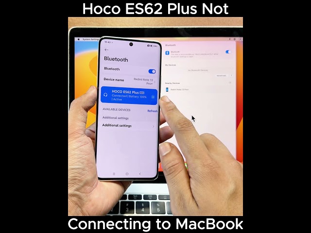 Hoco ES62 Plus Not Pairing With MacBook