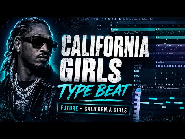 Making "California Girls" Type Beat in FL Studio