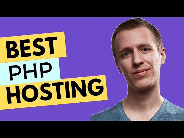 3 Best PHP Hosting Providers 2024: I've Shared my Experience