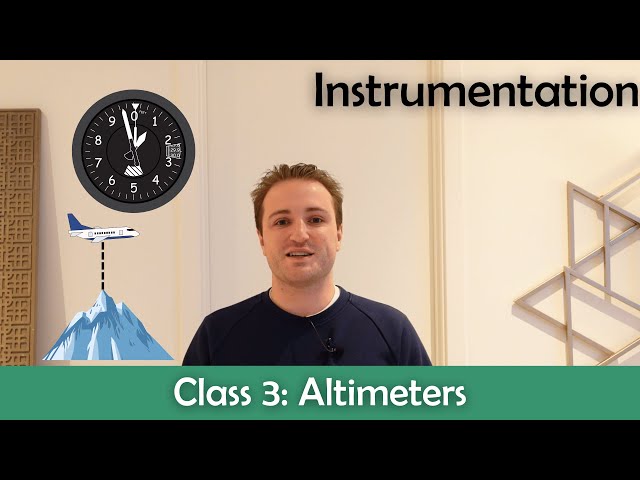 ATPL Instrumentation - Class 3: Altimeters.