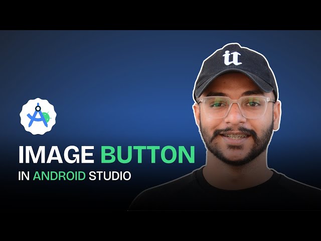 How To Use Image Button in Android Studio | Step-by-Step Tutorial