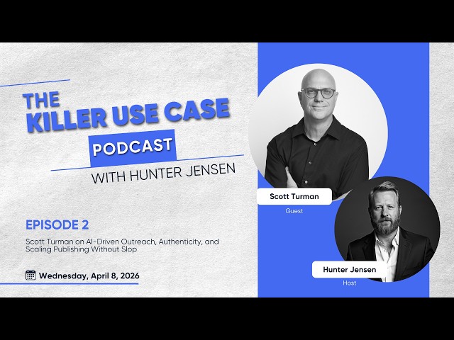 Scott Turman on AI-Driven Outreach, Authenticity, and Scaling Publishing Without Slop