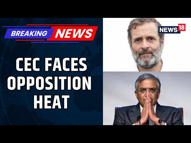 Opposition Demands Resignation of Chief Election Commissioner Amid Allegations of Manipulation