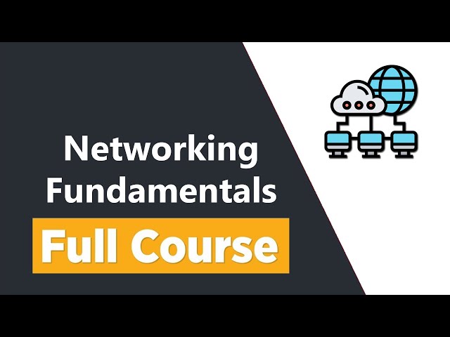 Networking Fundamentals for Beginners - Full Course