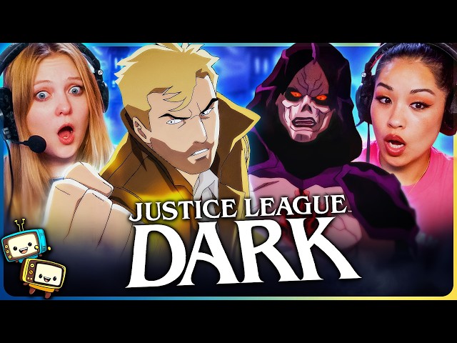 JUSTICE LEAGUE DARK (2017) Movie Reaction! | First Time Watch! | DC Animation | Matt Ryan