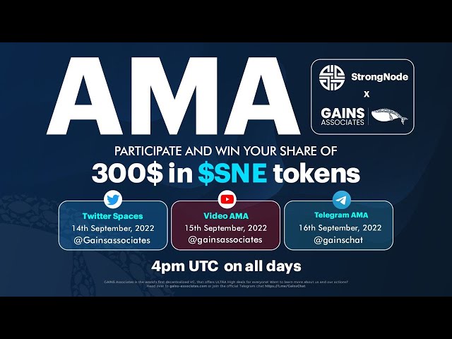 GAINS AMA with StrongNode