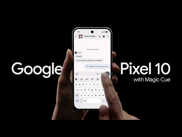 Google Pixel 10 With Magic Cue | Answers