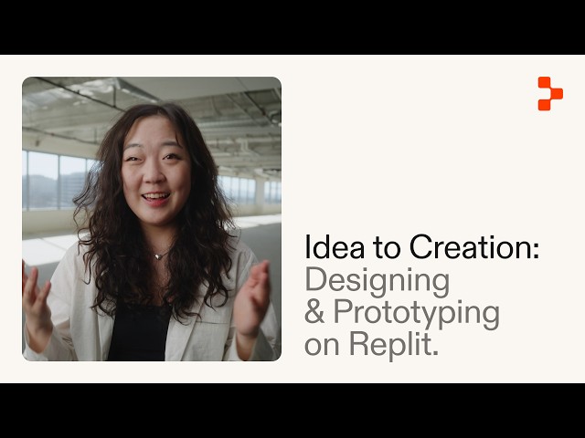 Idea to Creation: Designing & Prototyping with Replit Agent 4