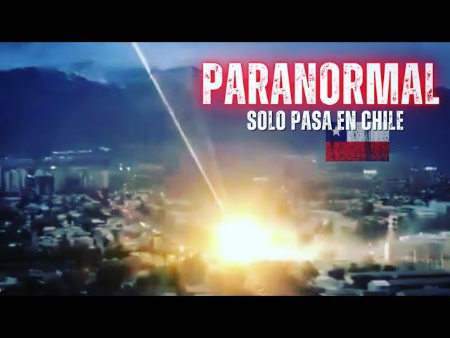 CHILE PARANORMAL π¨π± π#12