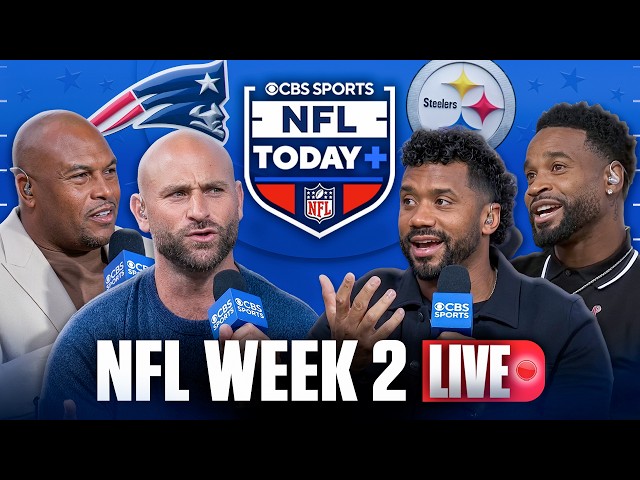 NFL Today Plus Week 2 LIVE: The crew gets you ready for the action ✅ HUGE Steelers-Pats showdown 😤