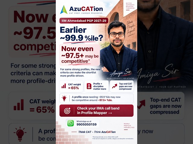 IIM Ahmedabad Selection Criteria 2027–29: Can 97.5 %ile Get You a Call  | CAT 2026 Profile