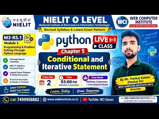 O Level Python (M3-R5.1) NIELIT | Chapter 5 |Class 2| Conditional & Iterative Statements | 2027 Exa