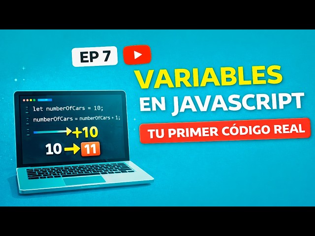 Learn Variables in JavaScript 🚀 (let, console and first steps) | Course from ZERO #7