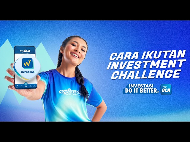 Runvestasi 2026 - Cara Mudah Ikutan Investment Challenge di myBCA